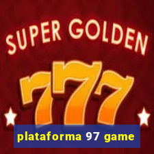 plataforma 97 game
